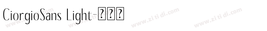 CiorgioSans Light字体转换
